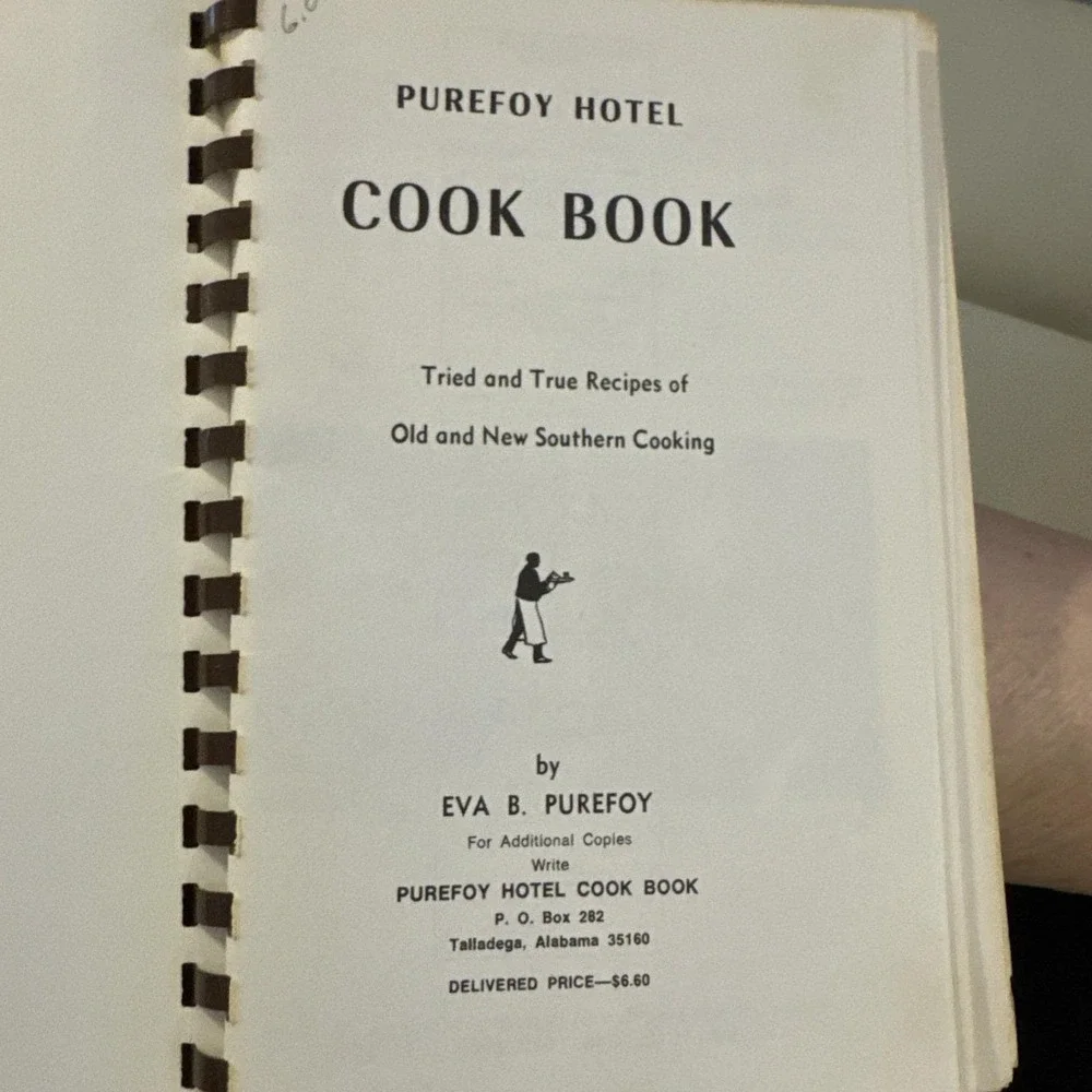 Vtg Purefoy Hotel CookBook 1976 Spiral Real Southern Cooking Talledega, Alabama